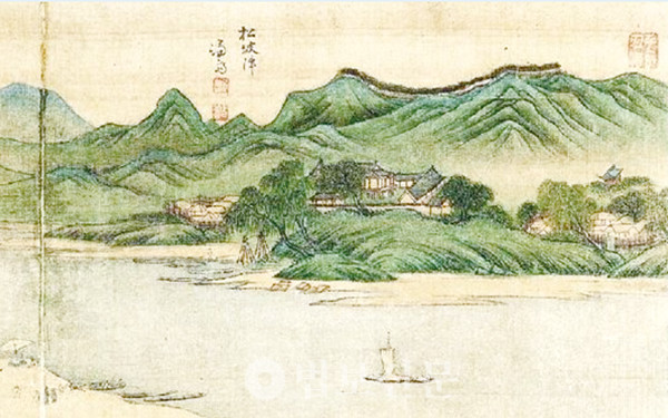 겸재 정선의 ‘송파진도’. 송파진은 삼전도에서 동쪽 즉 한강의 상류 방향으로 인접해 있던 나루다. 그림 속 송파진의 위치로 보아 정선은 이 그림을 잠실도에서 그렸을 것으로 추정된다.